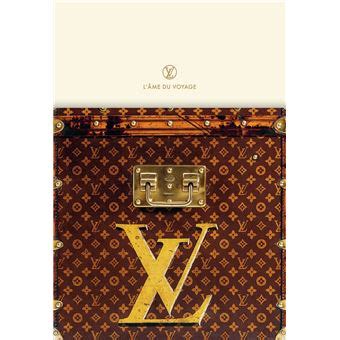 Livre Louis Vuitton, l’âme du voyage, version française